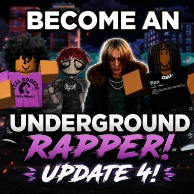 Thumbnail for [UPDATE 4!] BECOME AN UNDERGROUND RAPPER! Game