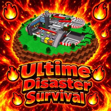 Thumbnail for [🔥] Ultime Disaster Survival  Game