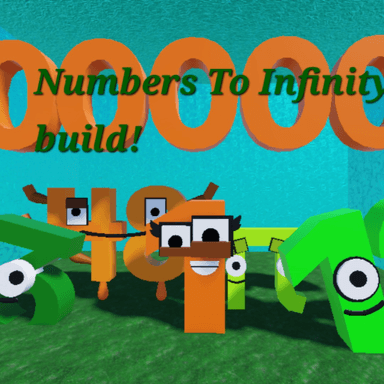 Thumbnail for Numbers 0 to Infinity Build Game