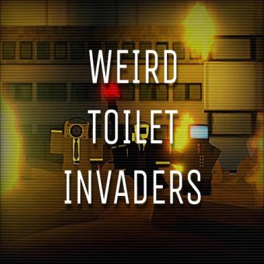 Thumbnail for Weird Toilet Invaders Roleplay Game
