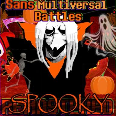 Thumbnail for (SPOOKY) Sans Multiversal Battles: REMASTERED  Game