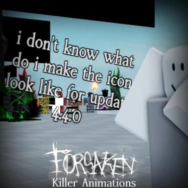 Forsaken Killer Animations icon
