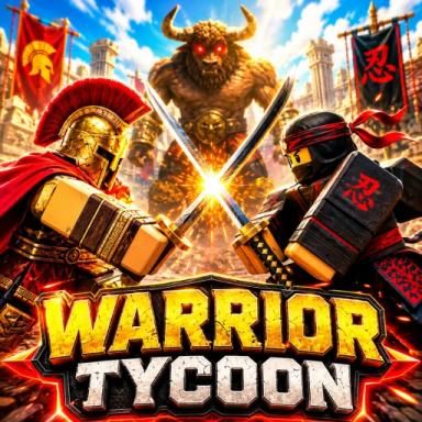 Thumbnail for Warrior Tycoon [MASSIVE UPDATE] Game