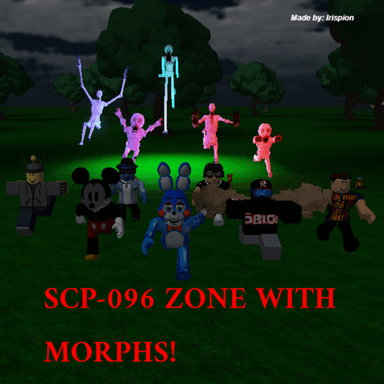 Thumbnail for SCP-096 Zone with Morphs Game