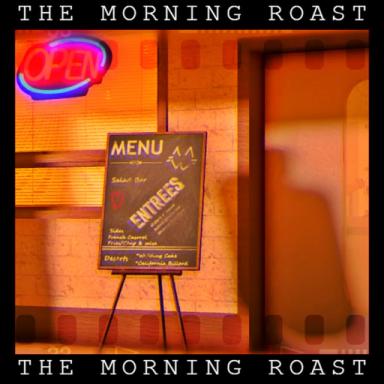 The Morning Roast. 🔊 icon