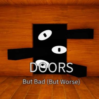 doors but bad but worse icon