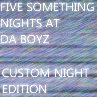 Five something nights at Da boyz [Custom Night] icon