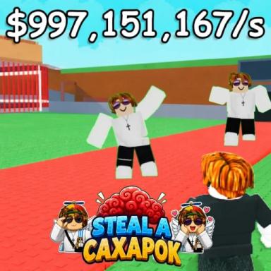 Thumbnail for (🌮) Steal a Caxapok Game