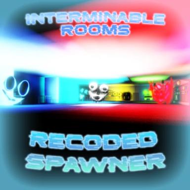 INTERMINABLE ROOMS: RECODED SPAWNER [X-183, X-200] icon
