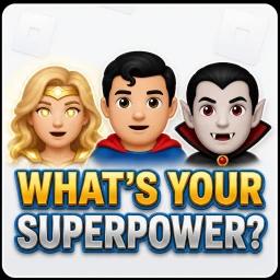 Thumbnail for [UPD] What's Your SuperPower? ⭐ Game