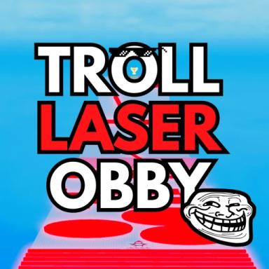 Thumbnail for [NEW] Troll Laser Obby 😡 Game