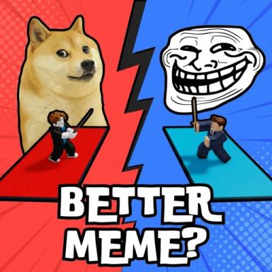 Thumbnail for Better Meme? Game