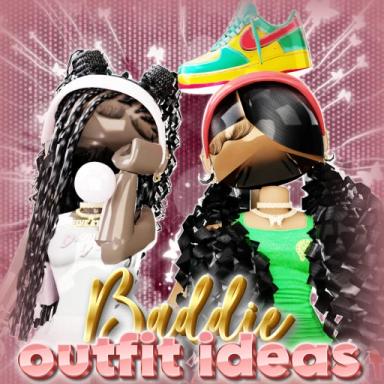 [NEW] BADDIE OUTFITS icon