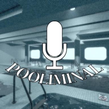 Thumbnail for POOLIMINAL🎙️[Poolrooms] Game
