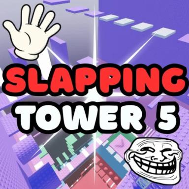 Thumbnail for The Slapping Tower 5 Game