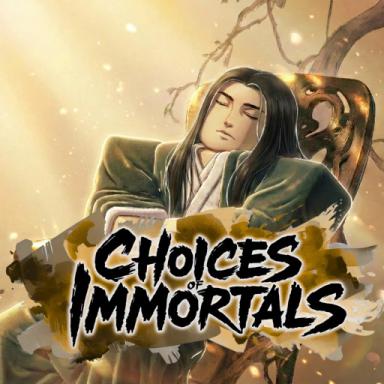 Thumbnail for [COMPLETED] Choices of Immortals Game