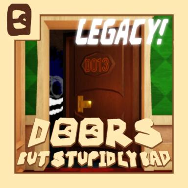 Thumbnail for DOORS But Stupidly Bad: Legacy 👁️🚪 Game