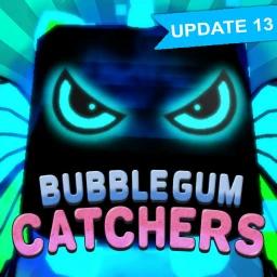 Thumbnail for [🎉50K PART 2🎉] Bubble Gum Catchers Game