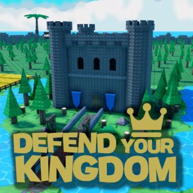 Thumbnail for 🏰Defend Your Kingdom⚔️ Game