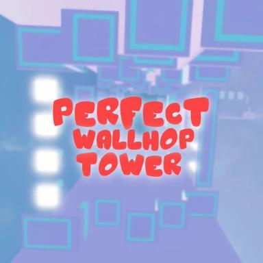 Thumbnail for Perfect Wallhop Tower Game
