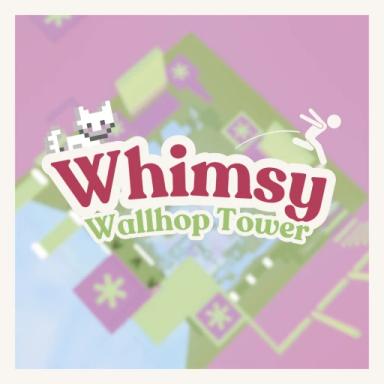 Thumbnail for Whimsy Wallhop Tower Game