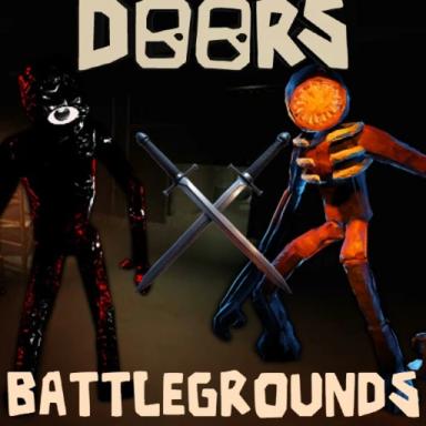 Thumbnail for DOORS BATTLEGROUNDS! (BETA) Game