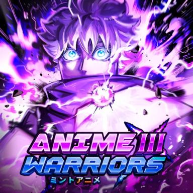 Thumbnail for [🗼 UPDATE 5.0] Anime Warriors III Game