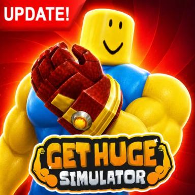 Thumbnail for [UPDATE] Get Huge Simulator 💪 Game