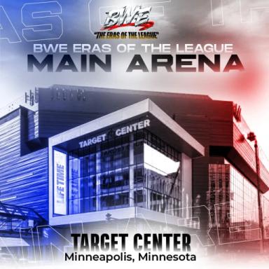 Thumbnail for [BWE] Main Arena - Target Center Game