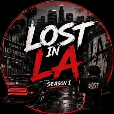Thumbnail for Lost In La [Season 1] Roblox Serious Rp Game