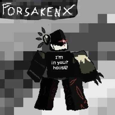 Thumbnail for [BYE] The Forsaken X Game