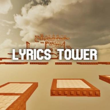 Thumbnail for Lyrics Tower 📜 Game