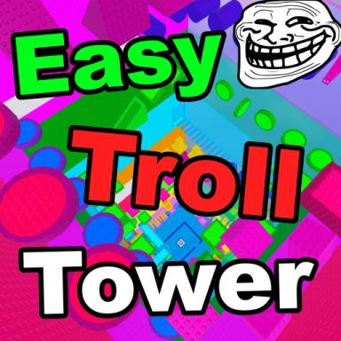 Thumbnail for Easy Troll Tower Game
