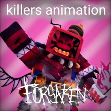 Thumbnail for Forsaken Killer Animations [ARCHIVED] Game