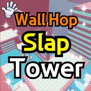 Thumbnail for Wallhop Slap Tower 🖐️ Game