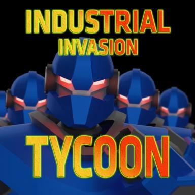 🛠️ Industrial Invasion Tycoon 🤖 [UPDATE] icon