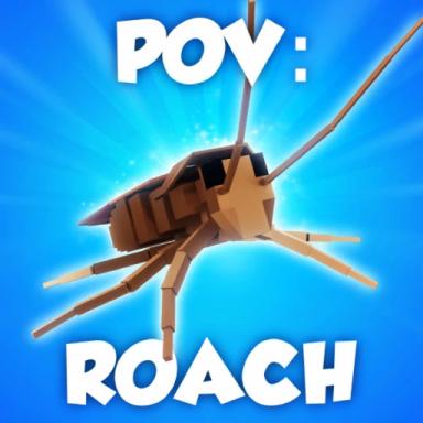 Thumbnail for POV: You are a cockroach in my house Game