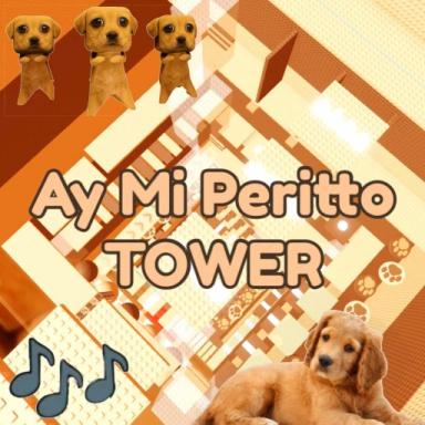 Thumbnail for 🐶Ay Mi Perrito Guau Guau Tower🎶 Game