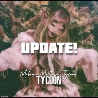 Melanie Martinez Tycoon (SMALL UPDATE)!! icon