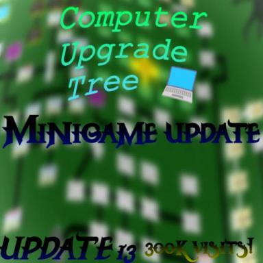 Thumbnail for Computer Upgrade Tree Game