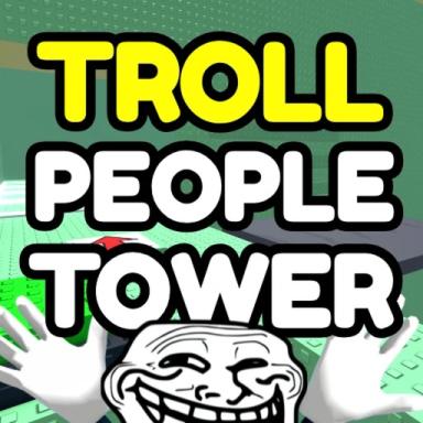 Thumbnail for Troll Players Tower [FREE SLAP!] Game