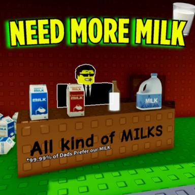 🥛 NEED MORE MILK 🥛 icon