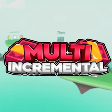 Thumbnail for [✨NEW] Multi Incremental 2 Game