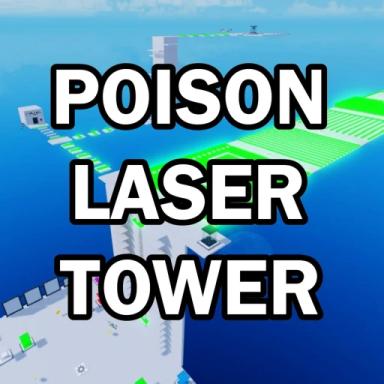 Thumbnail for Poison Laser Tower 🧪 Game