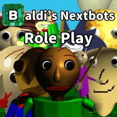 Thumbnail for Baldi's Nextbots Role_Play Game