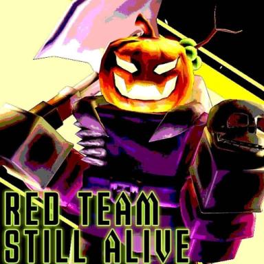 Thumbnail for Red Team Still Alive [🎃] Game