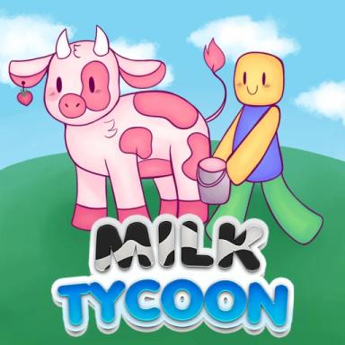 Thumbnail for 🐮Milk Tycoon Game