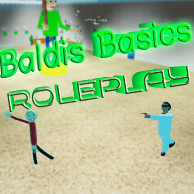 Thumbnail for Baldis Basic Rp (Dream Traveller) Game