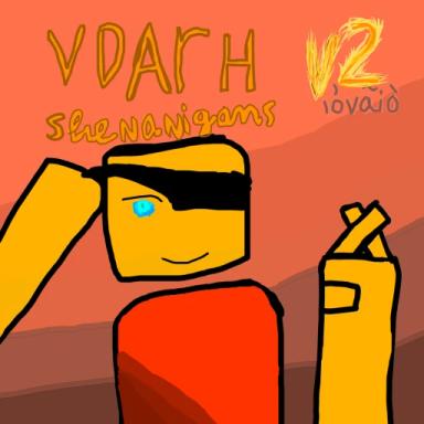Thumbnail for Vdarh shenanigans v2 Game