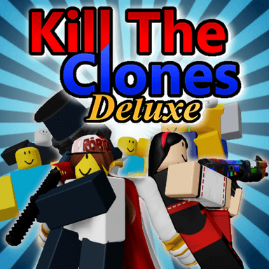 Thumbnail for Kill The Clones Deluxe Game